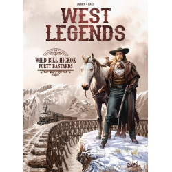 West Legends 5 - Wild Bill Hickok Forty Bastards