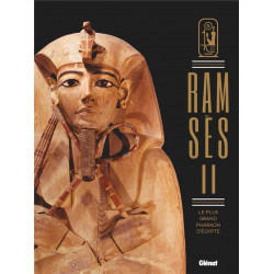 Ramsès II Le PLus Grand Pharaon d'Egypte