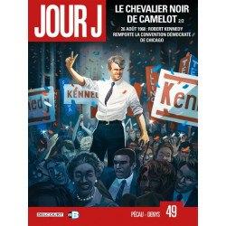 Jour J 48 - Le Chevalier Noir de Camelot (1/2)
