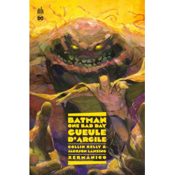 Batman One Bad Day : Gueule d'Argile