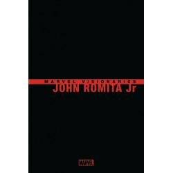 Marvel Visionaries : John Romita Jr