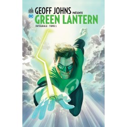 Geoff Johns Presente : Green Lantern Intégrale 1