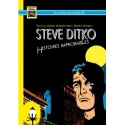 Steve Ditko - Histoires Improbables