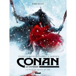 Conan Le Cimmérien :La Fille du Géant du Gel