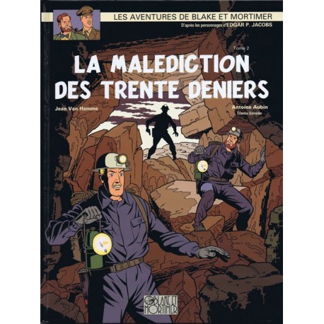 Black & Mortimer 19 La Malédiction des Trentes Deniers (I)