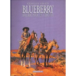 Blueberry 15 - Ballade Pour Un Cercueil