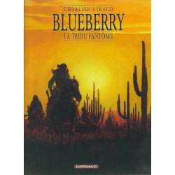 Blueberry 20 - La Tribu Fantôme