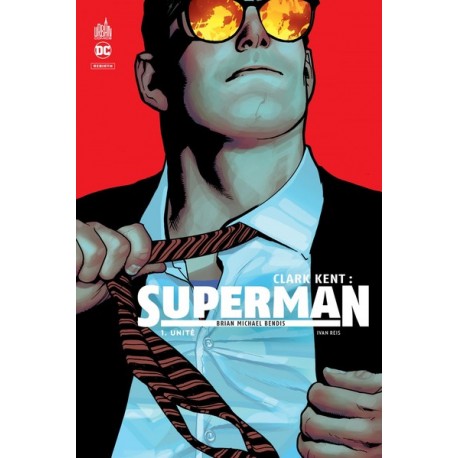 Clark Kent : Superman 0