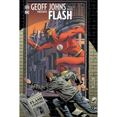 Geoff Johns Presente : Flash 3