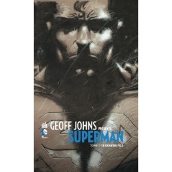 Geoff Johns Presente : Superman 1