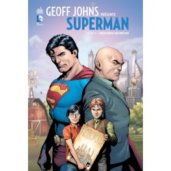 Geoff Johns Presente : Superman 6