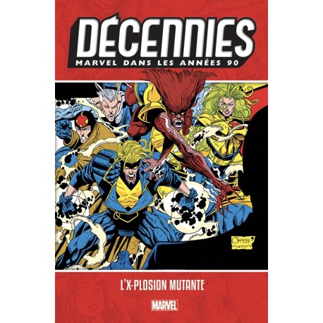 Les Décennies Marvel - Les Années 80