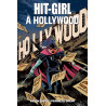 Hit Girl 4 - Hit Girl à Hollywood