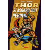 Thor - Si Asgard Doit Périr