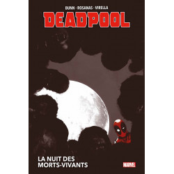 Deadpool : La Nuit des Morts Vivants