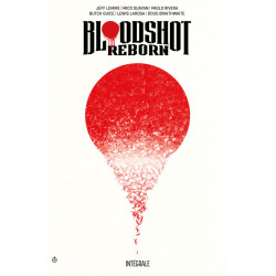 Bloodshot Reborn - Intégrale