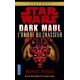 Star Wars 051 - Dark Maul : L'Ombre du Chasseur