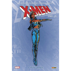 X-Men Intégrale 1985 (I)