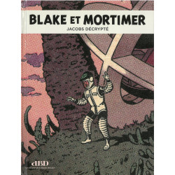 Blake et Mortimer : Jacobs Décrypté