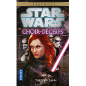 Star Wars 166 : Choix Décisifs