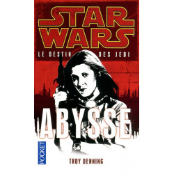 Star Wars 119 : Le Destin des Jedi 3 Abysse