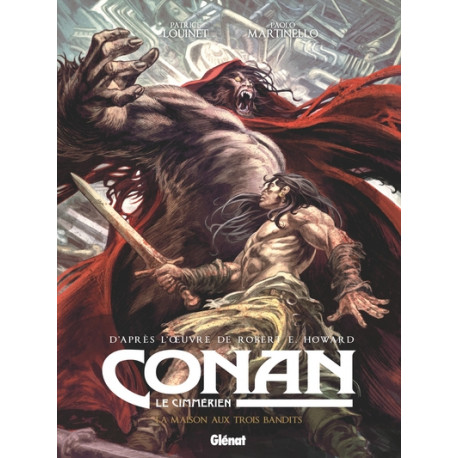 Conan le Cimmérien 10 : La Maison Aux Trois Bandits