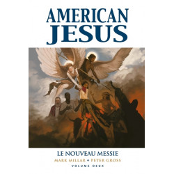 American Jesus 1 - Je Suis l'Elu