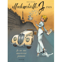 Mademoiselle J 2 - 1938 : Je Ne Me Marierai Jamais