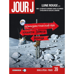 Jour J 39 - Lune Rouge (2/3)