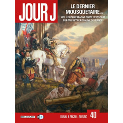 Jour J 38 - Le Dernier Mousquetaire (1/2)