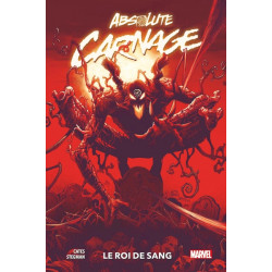 Absolute Carnage - Le Roi de Sang