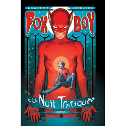 Fox Boy 2 - La Nuit Trafiquée