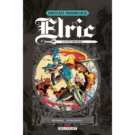 Elric - La Cité qui Rêve