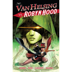 Van Helsing Vs. Robyn Hood