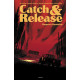 Catch & Release