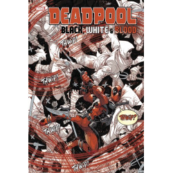 Deadpool : Black, White & Blood