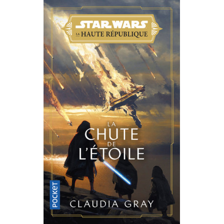 Star Wars - La Haute République : La Chute de l'Etoile