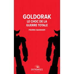 Goldorak - Le Choc de la Guerre Totale