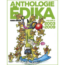 Anthologie Edika 5 (2003-2009)