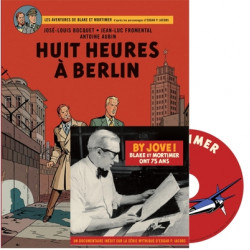 Blake et Mortimer 29 - Huit Heures à Berlin - Edition Spéciale avec DVD