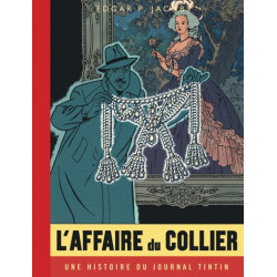 Blake et Mortimer 10 - L'Affaire du Collier - Edition Tintin
