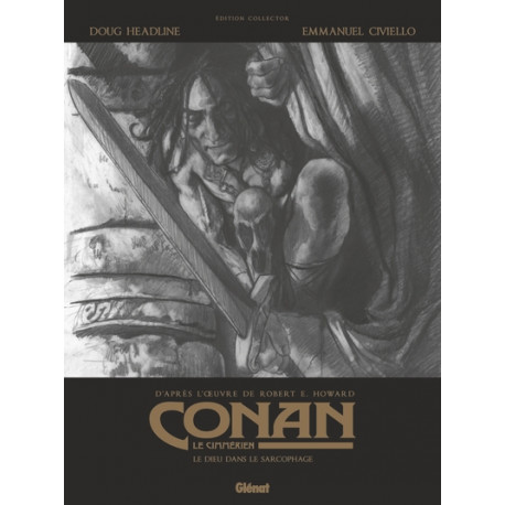 Conan Le Cimmérien 11 : Le Dieu dans le Sarcophage